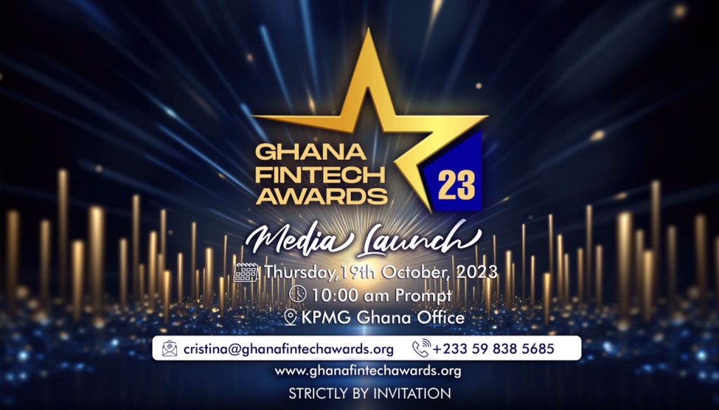 Ghana Fintech Awards 2023 Nominations finally opened