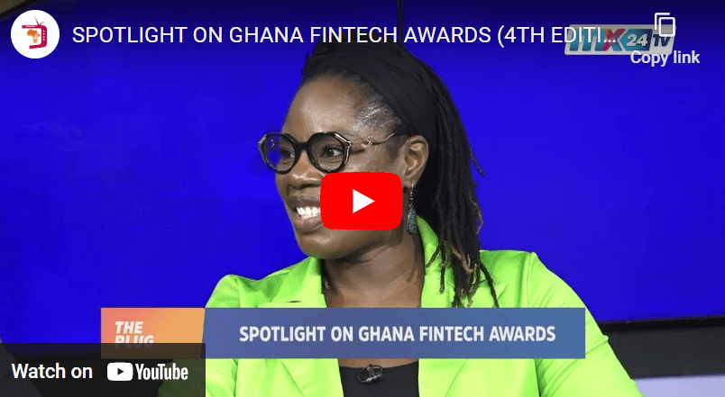 SPOTLIGHT ON GHANA FINTECH AWARDS (4TH EDITION)